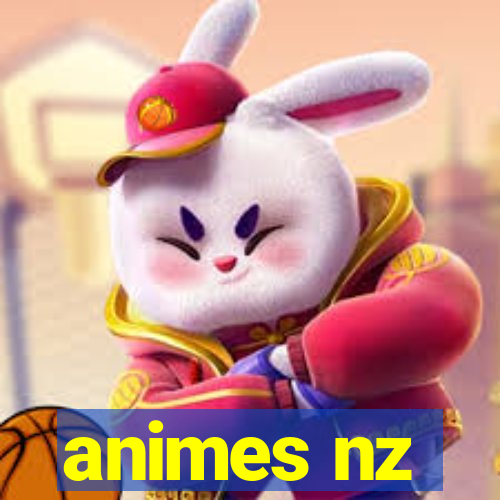 animes nz